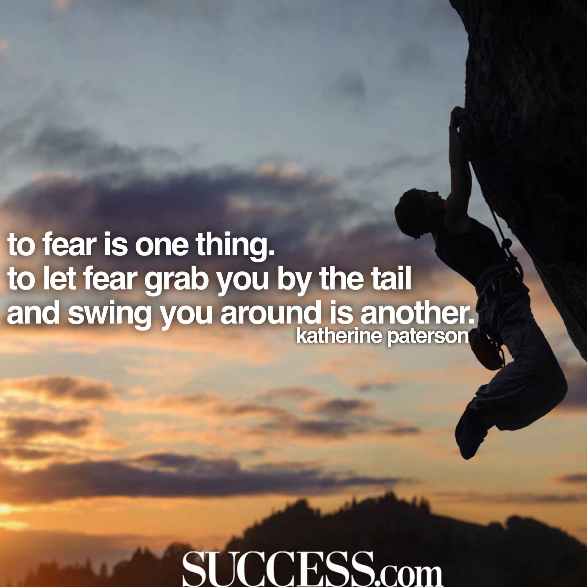 13 Quotes to Show Your Fears Who’s Boss