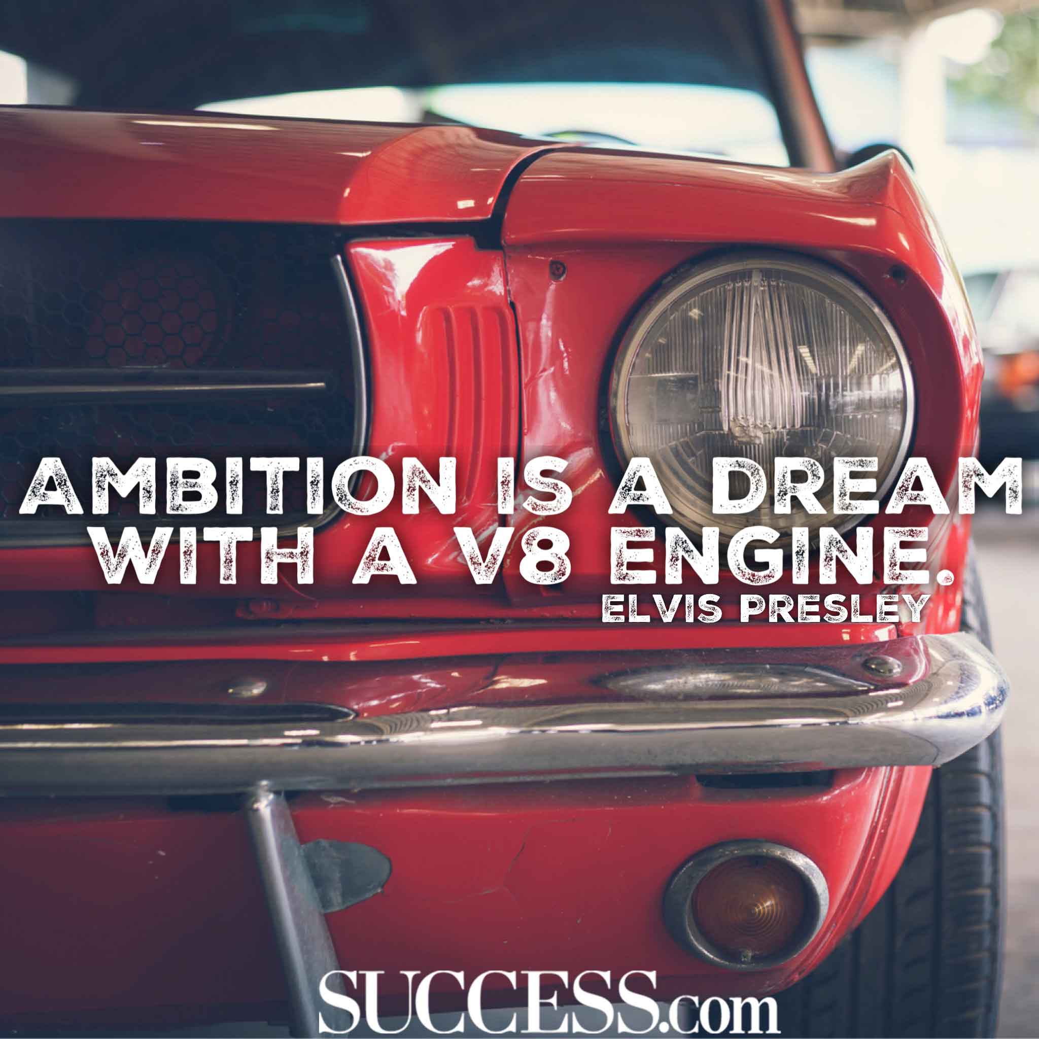 13 Motivational Quotes About the Power of Ambition