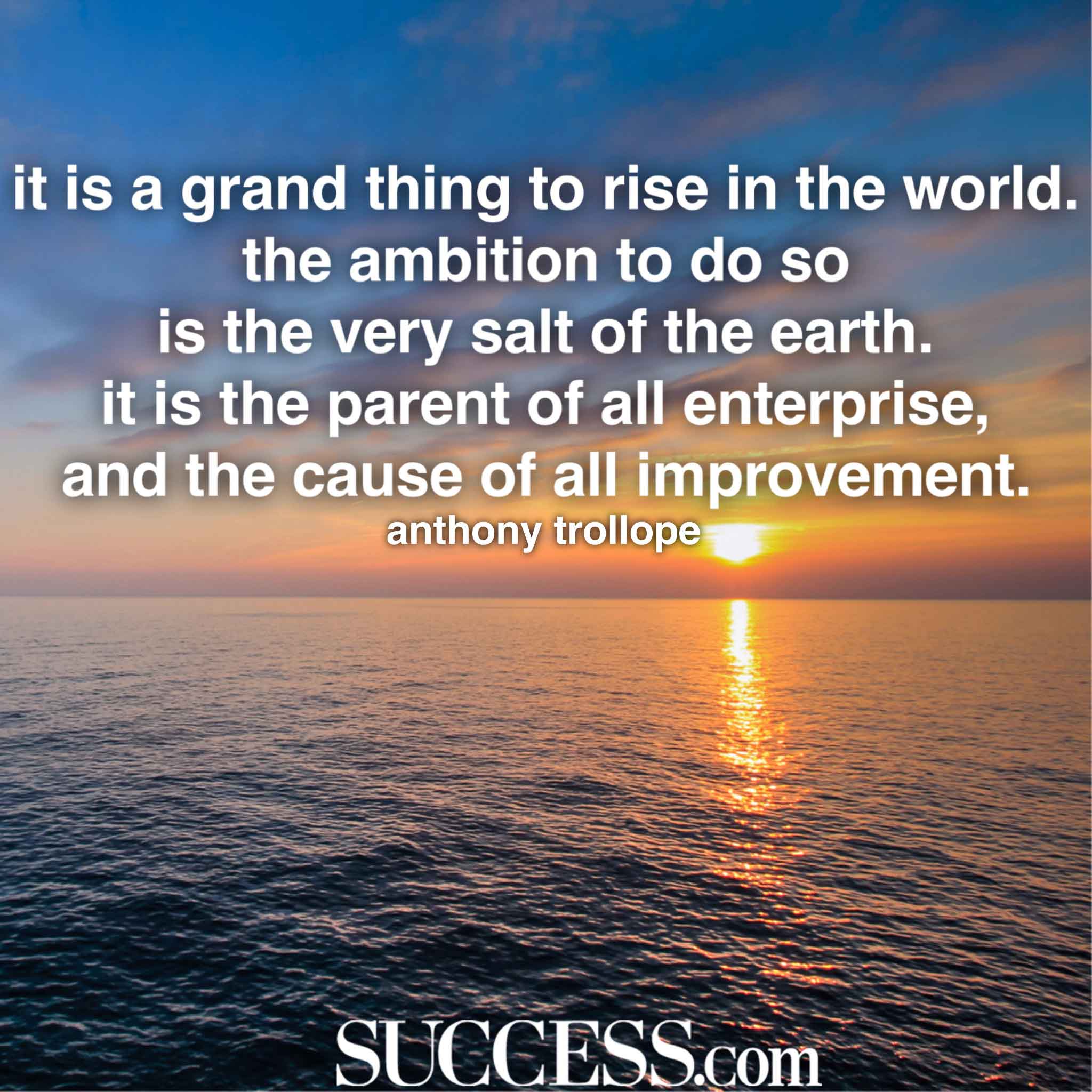 13 Motivational Quotes About the Power of Ambition