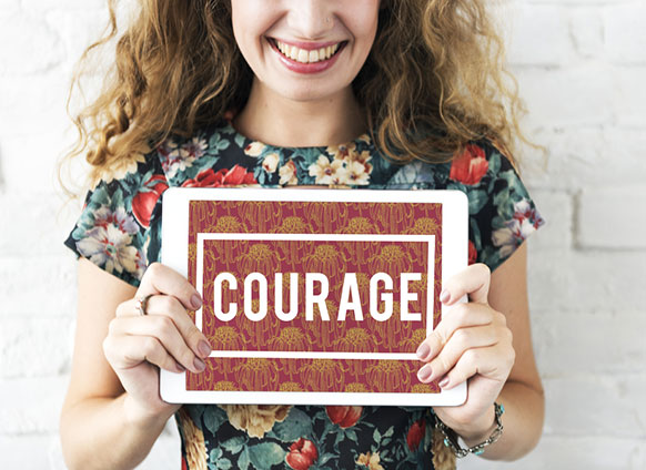 What Courageous People Have Figured Out